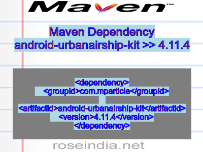 Maven dependency of android-urbanairship-kit version 4.11.4