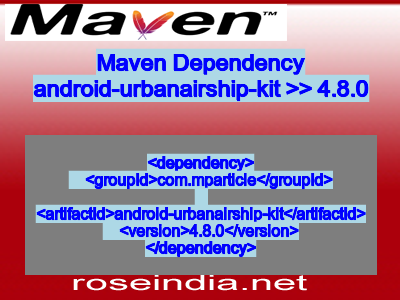 Maven dependency of android-urbanairship-kit version 4.8.0