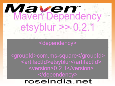 Maven dependency of etsyblur version 0.2.1