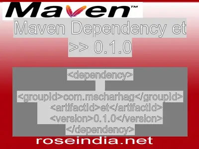 Maven dependency of et version 0.1.0