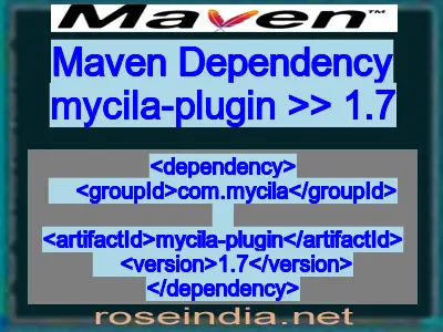 Maven dependency of mycila-plugin version 1.7