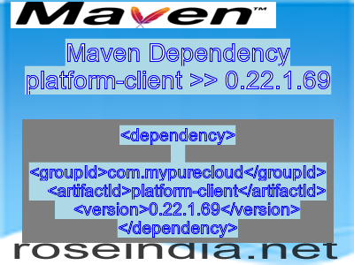 Maven dependency of platform-client version 0.22.1.69