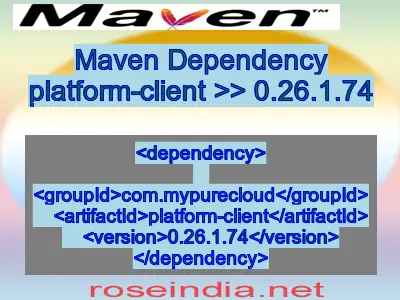 Maven dependency of platform-client version 0.26.1.74