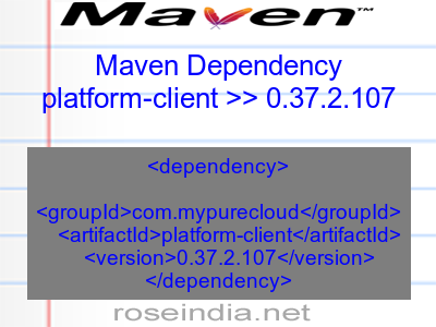 Maven dependency of platform-client version 0.37.2.107