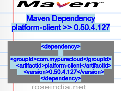 Maven dependency of platform-client version 0.50.4.127