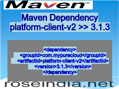 Maven dependency of platform-client-v2 version 3.1.3
