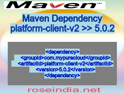 Maven dependency of platform-client-v2 version 5.0.2