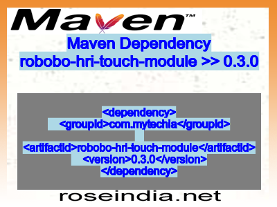 Maven dependency of robobo-hri-touch-module version 0.3.0