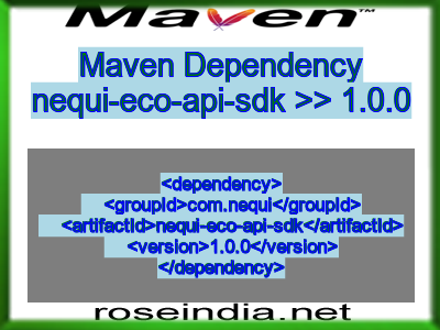 Maven dependency of nequi-eco-api-sdk version 1.0.0