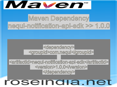 Maven dependency of nequi-notification-api-sdk version 1.0.0