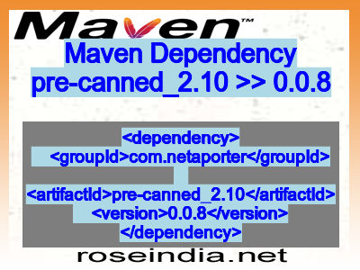 Maven dependency of pre-canned_2.10 version 0.0.8