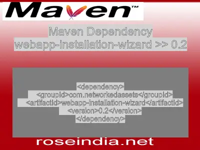 Maven dependency of webapp-installation-wizard version 0.2