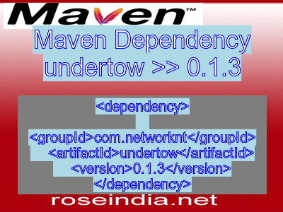 Maven dependency of undertow version 0.1.3