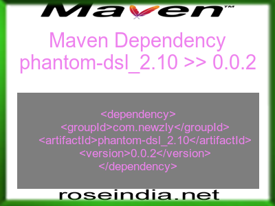 Maven dependency of phantom-dsl_2.10 version 0.0.2