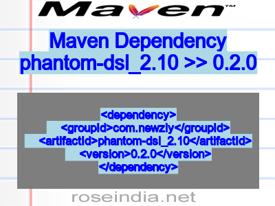 Maven dependency of phantom-dsl_2.10 version 0.2.0
