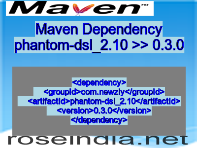 Maven dependency of phantom-dsl_2.10 version 0.3.0