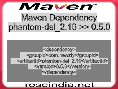 Maven dependency of phantom-dsl_2.10 version 0.5.0