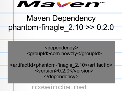 Maven dependency of phantom-finagle_2.10 version 0.2.0