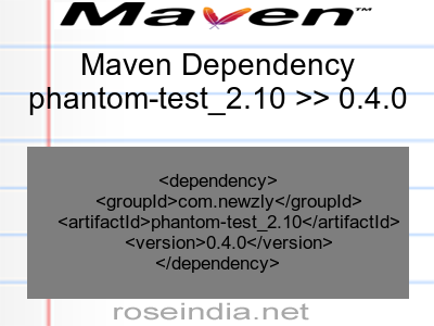 Maven dependency of phantom-test_2.10 version 0.4.0