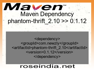 Maven dependency of phantom-thrift_2.10 version 0.1.12