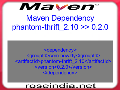 Maven dependency of phantom-thrift_2.10 version 0.2.0