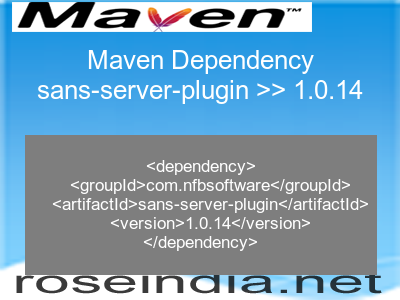 Maven dependency of sans-server-plugin version 1.0.14