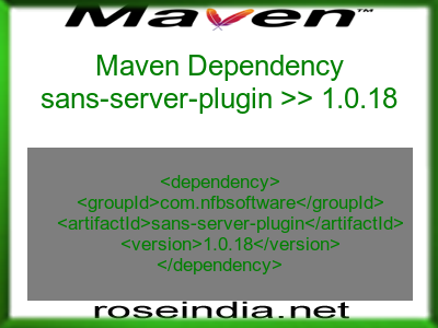 Maven dependency of sans-server-plugin version 1.0.18