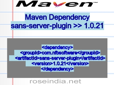 Maven dependency of sans-server-plugin version 1.0.21