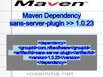 Maven dependency of sans-server-plugin version 1.0.23
