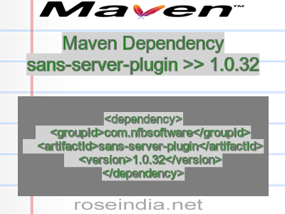 Maven dependency of sans-server-plugin version 1.0.32