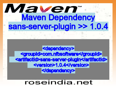 Maven dependency of sans-server-plugin version 1.0.4