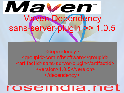 Maven dependency of sans-server-plugin version 1.0.5