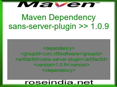 Maven dependency of sans-server-plugin version 1.0.9