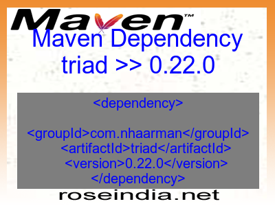 Maven dependency of triad version 0.22.0