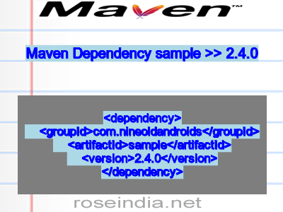 Maven dependency of sample version 2.4.0