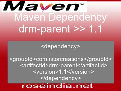 Maven dependency of drm-parent version 1.1