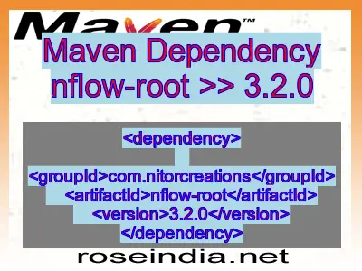 Maven dependency of nflow-root version 3.2.0