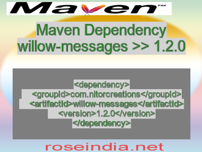 Maven dependency of willow-messages version 1.2.0