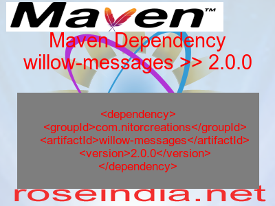Maven dependency of willow-messages version 2.0.0