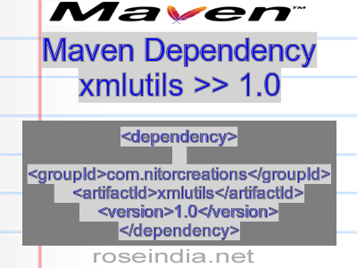 Maven dependency of xmlutils version 1.0