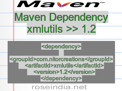 Maven dependency of xmlutils version 1.2