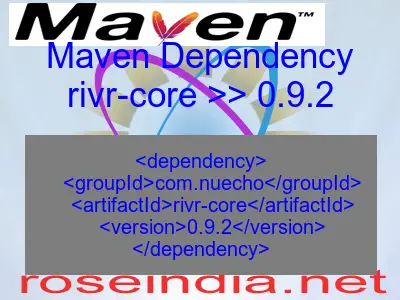 Maven dependency of rivr-core version 0.9.2