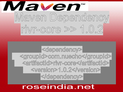 Maven dependency of rivr-core version 1.0.2