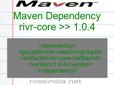 Maven dependency of rivr-core version 1.0.4