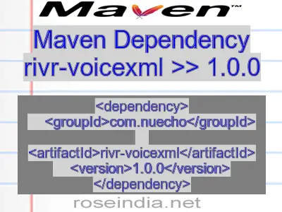 Maven dependency of rivr-voicexml version 1.0.0