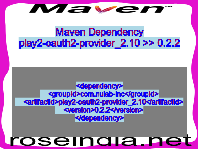 Maven dependency of play2-oauth2-provider_2.10 version 0.2.2