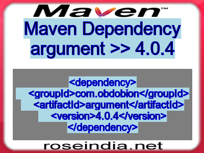 Maven dependency of argument version 4.0.4