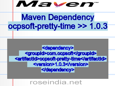 Maven dependency of ocpsoft-pretty-time version 1.0.3