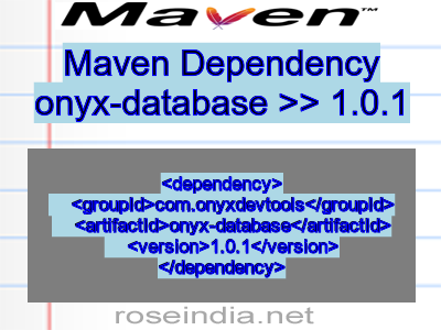 Maven dependency of onyx-database version 1.0.1