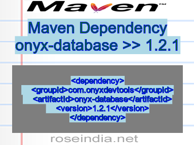 Maven dependency of onyx-database version 1.2.1